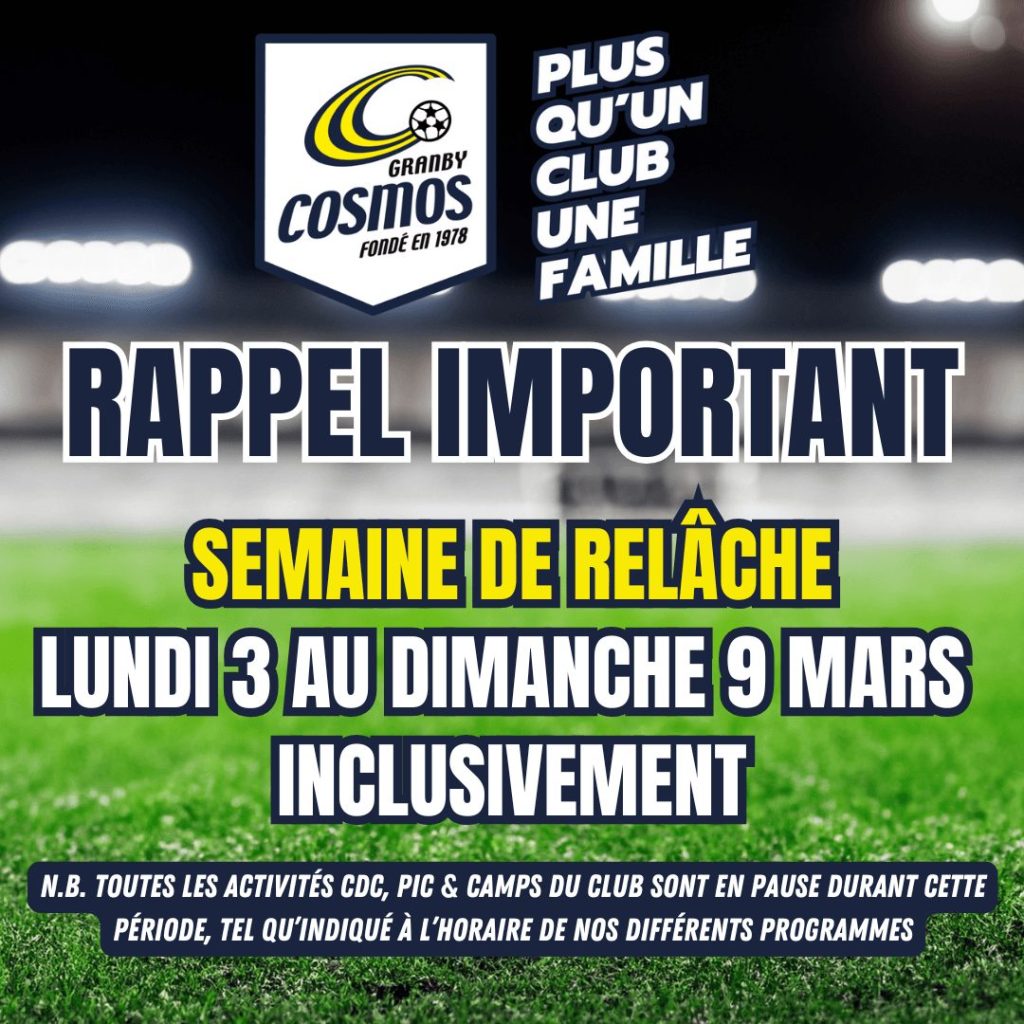 RAPPEL IMPORTANT - Cosmos - Club de soccer