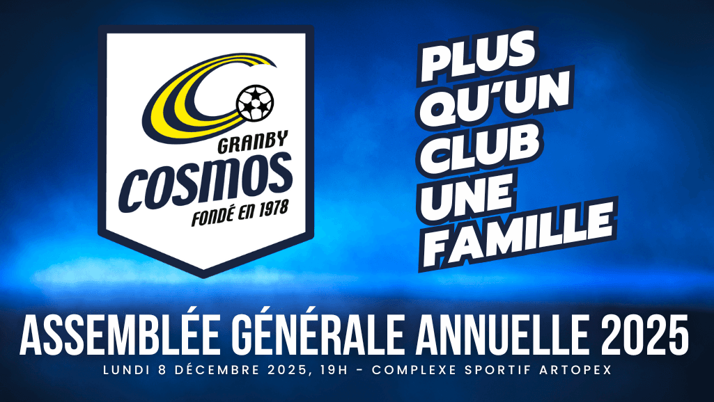 AVIS DE MISE EN CANDIDATURE - ÉLECTION AGA 2025 - Cosmos - Club de soccer AVIS DE MISE EN CANDIDATURE - ÉLECTION AGA 2025 - Cosmos - Club de soccer