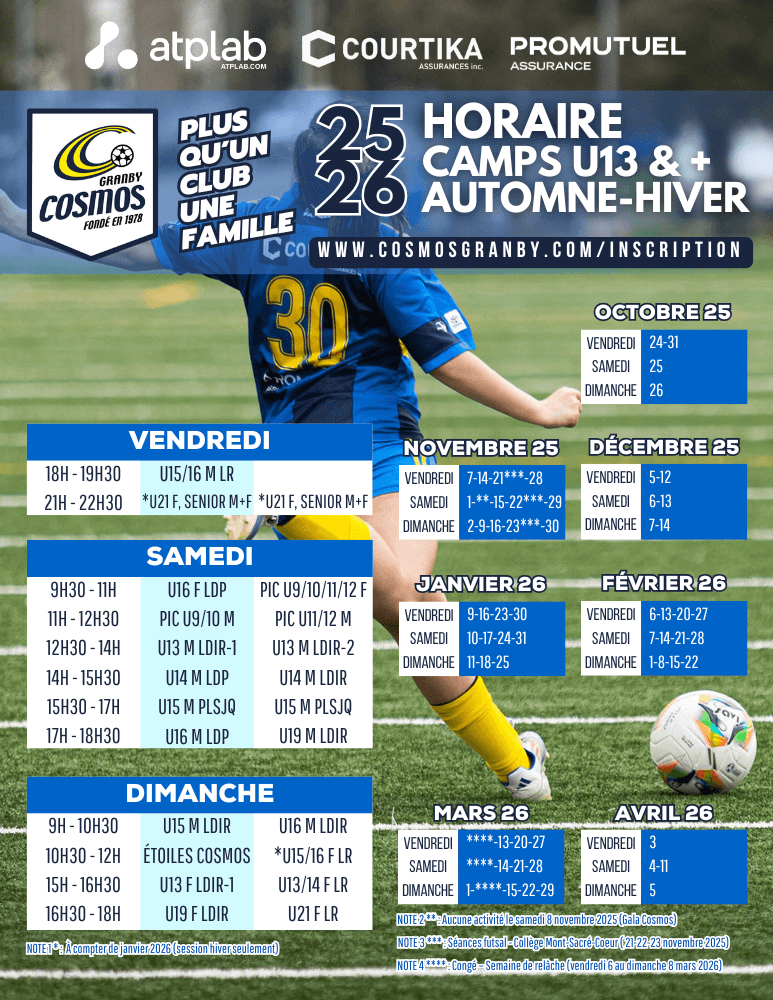 CAMPS U13 & + AUTOMNE-HIVER 2025-2026 - Cosmos - Club de soccer CAMPS U13 & + AUTOMNE-HIVER 2025-2026 - Cosmos - Club de soccer