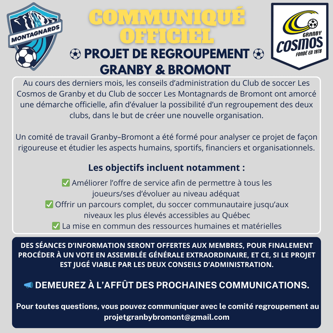 PROJET DE REGROUPEMENT - CLUBS DE SOCCER DE GRANBY & BROMONT - Cosmos - Club de soccer
