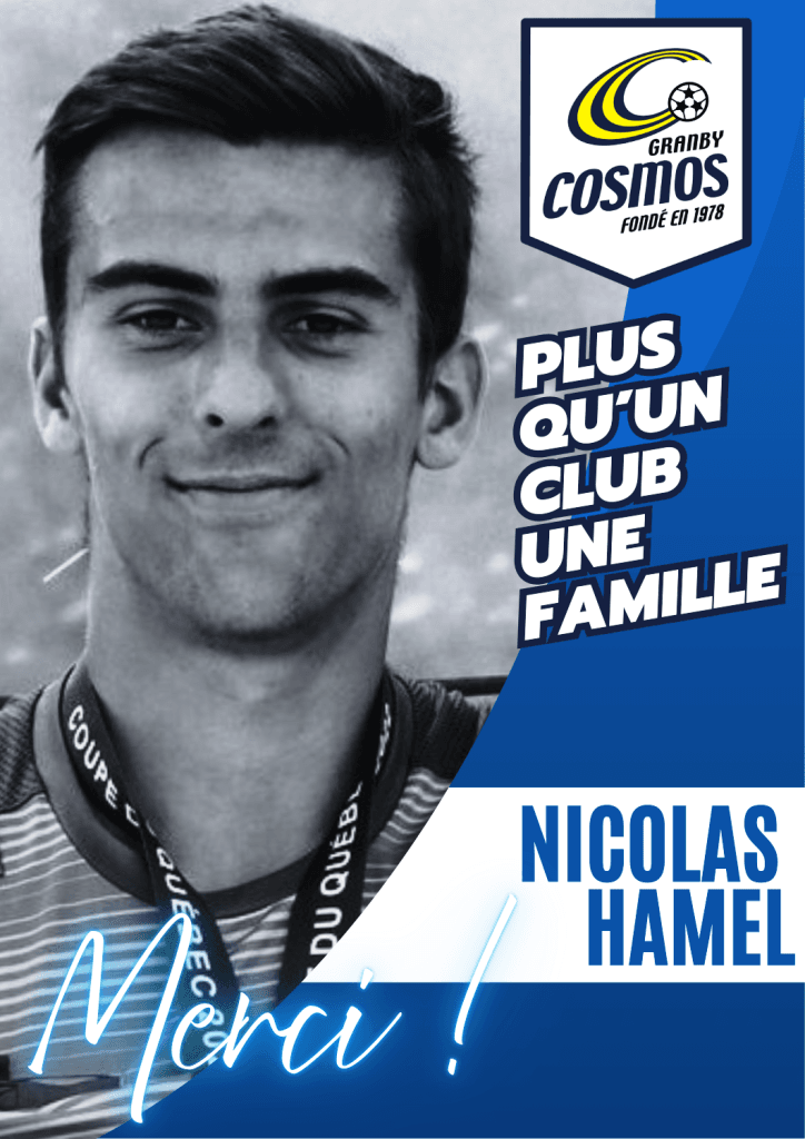 DÉPART DU DIRECTEUR À L’ARBITRAGE, M. NICOLAS HAMEL - Cosmos - Club de soccer DÉPART DU DIRECTEUR À L’ARBITRAGE, M. NICOLAS HAMEL - Cosmos - Club de soccer