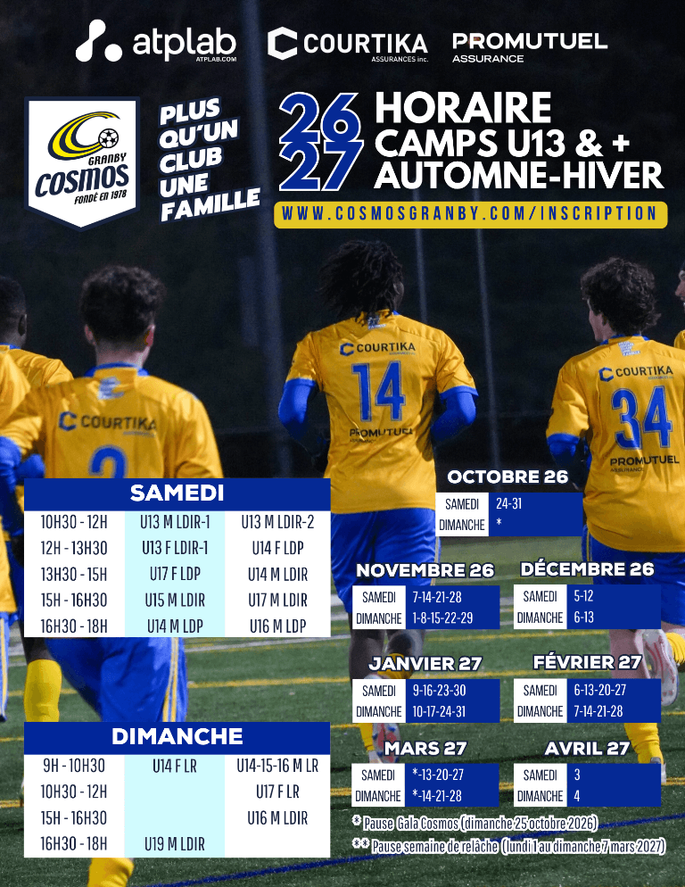 CAMPS U13 & + AUTOMNE-HIVER 2026-2027 - Cosmos - Club de soccer CAMPS U13 & + AUTOMNE-HIVER 2026-2027